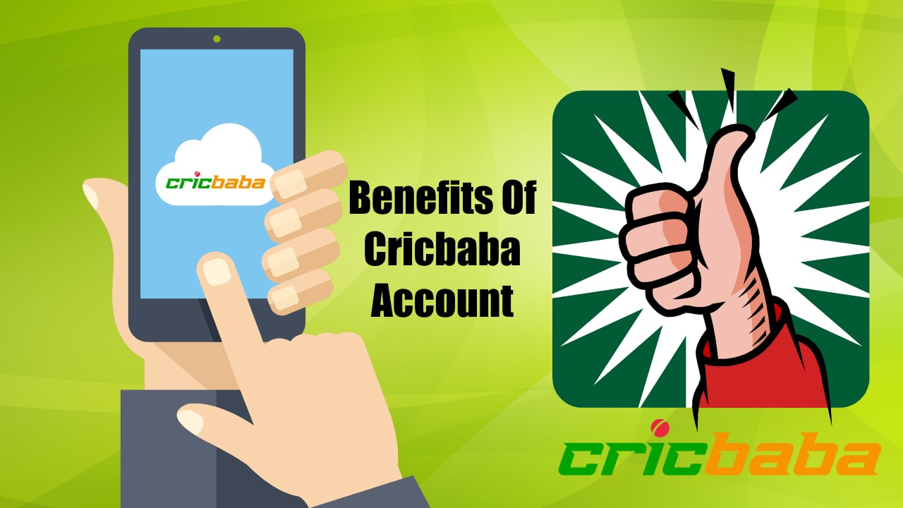 Benefits of having a Cricbaba account